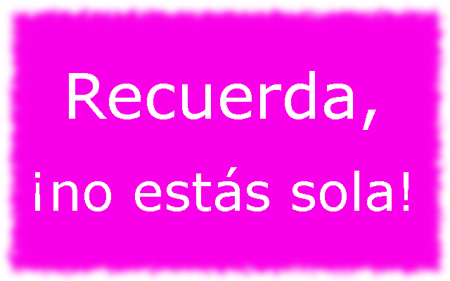 No estás sola